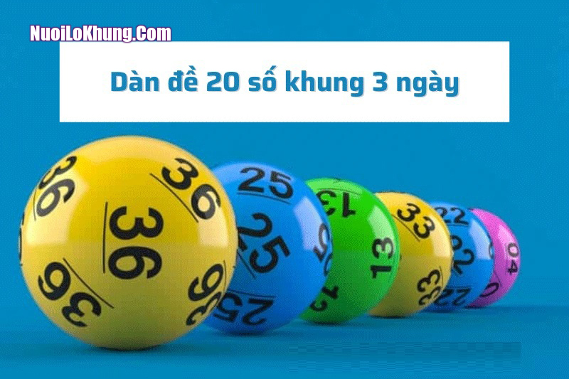 Hướng dẫn chi tiết cách tạo dàn đề 20 số khung 3 ngày