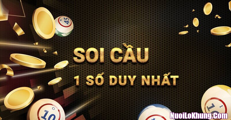 Mách nhỏ cách soi cầu 1 số duy nhất chiến thắng 99,9%