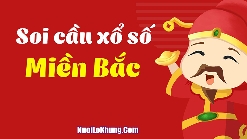 Khái quát về soi cầu miền bắc