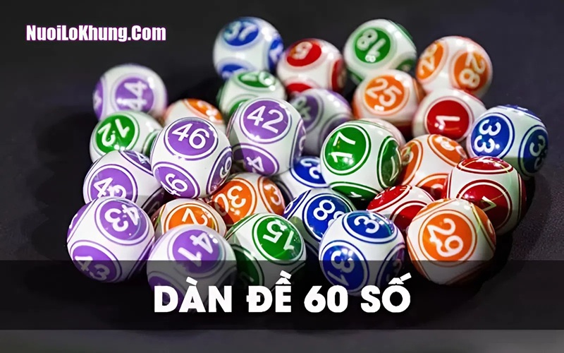 Lập 60 số dàn đề từ giải đặc biệt hiệu quả bất bại